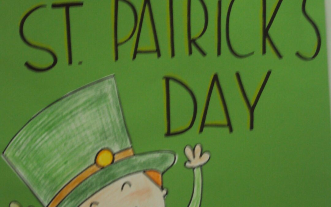 Lá sona Naomh Pádraig (St Patrick’s Day 2019)